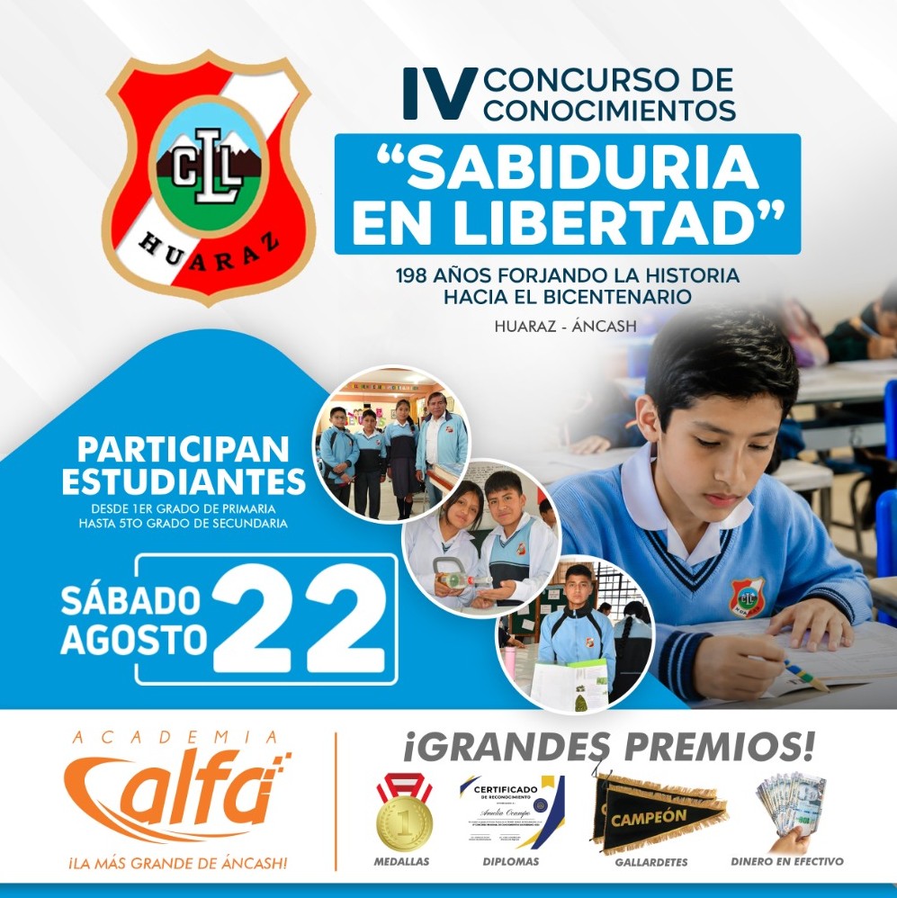 Afiche del IV Concurso de Conocimientos 2026 “Sabiduría en Libertad” – Colegio de la Libertad, Huaraz